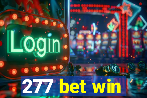 277 bet win